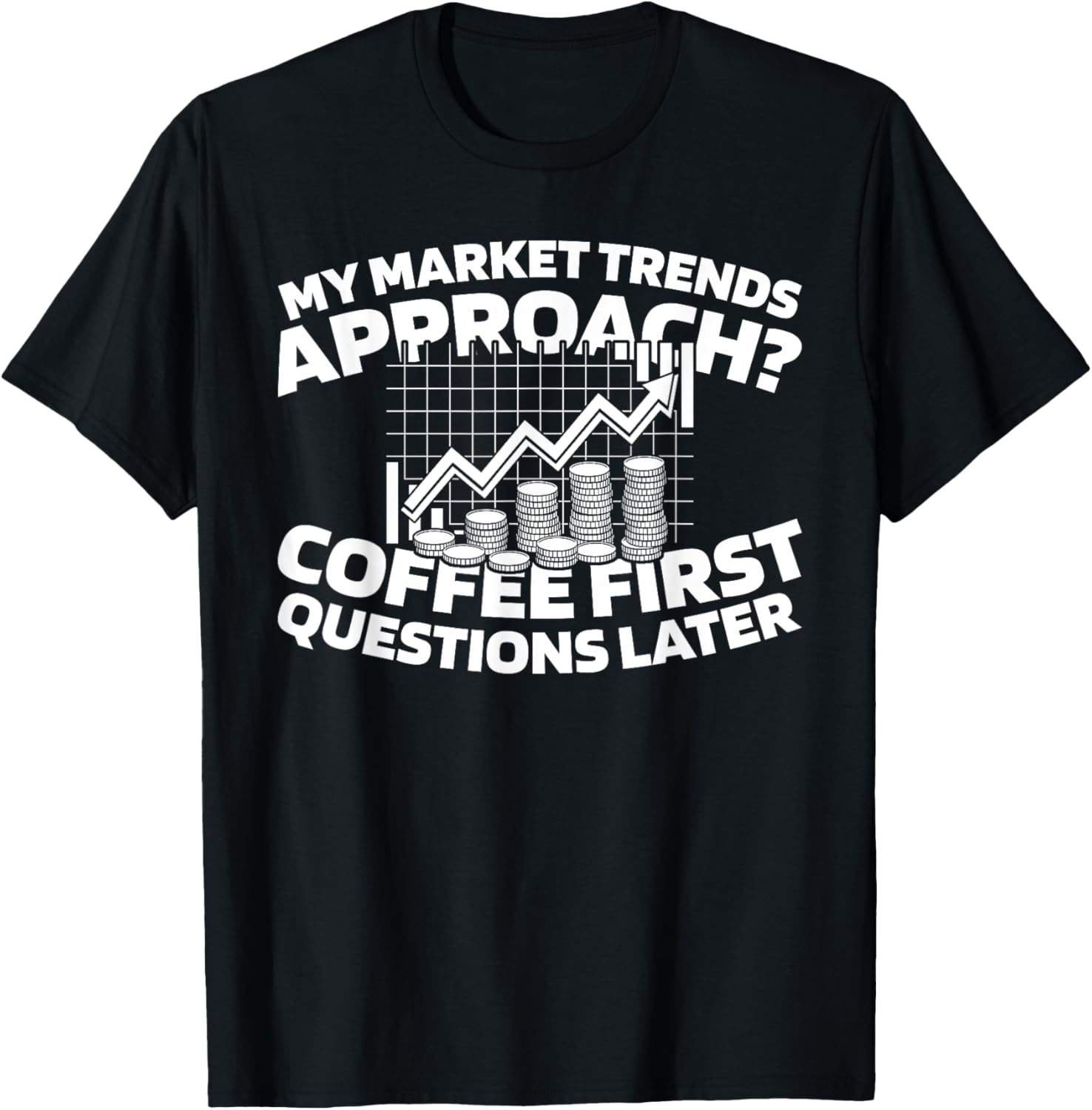 Finance Analyse - Marché Économiste T-Shirt - T-Shirt | Black