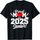 Mom Senior 2025 Proud Mom Of A Class Of 2025 Graduate T-Shirt - T-Shirt | Black