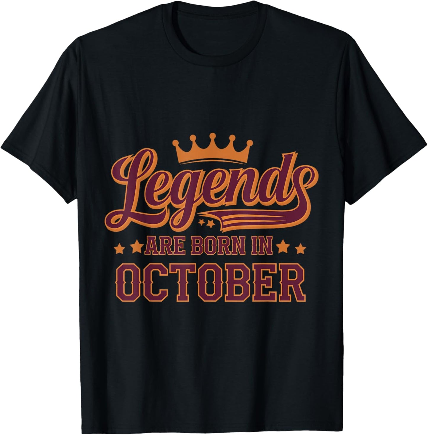 Legends Are Born October Birthday Design T-Shirt - T-Shirt | Black