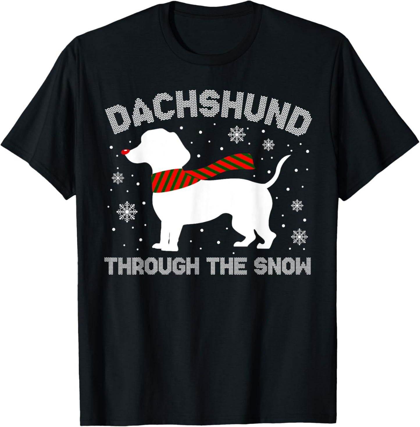 Dachshund Through The Snow Funny Christmas Pajamas Dog Lover Men Women T-Shirt - T-Shirt | Black