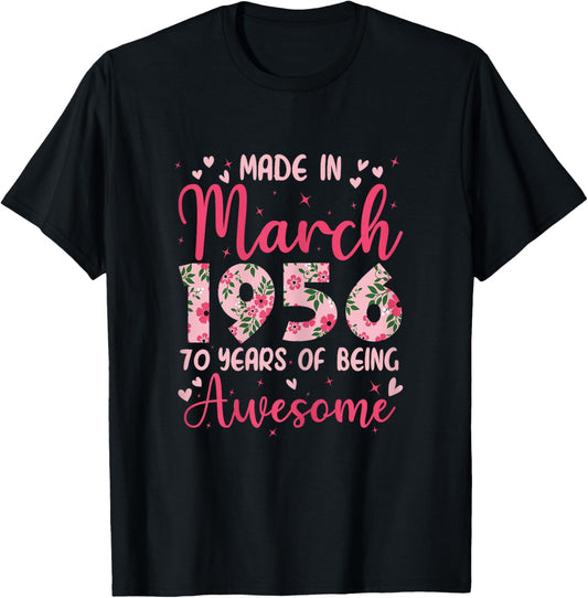 March 1956 Cool 70th Birthday Gift T-Shirt - T-Shirt | Black