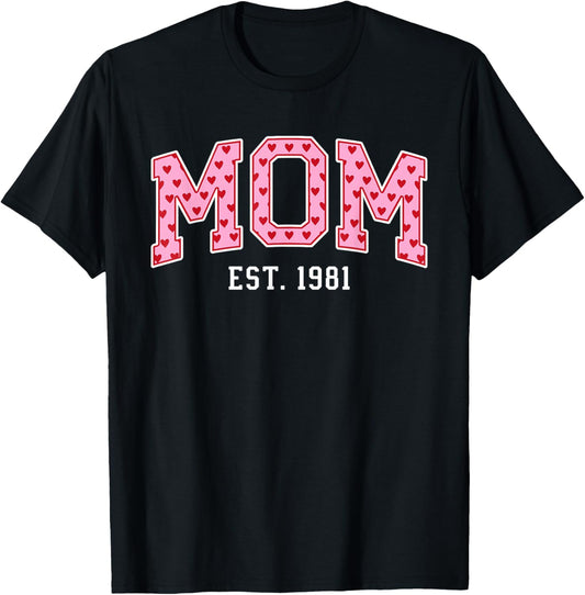 Mom Est 1981 Custom Mom Personalized Mother’s Day Customized T-Shirt - T-Shirt | Black