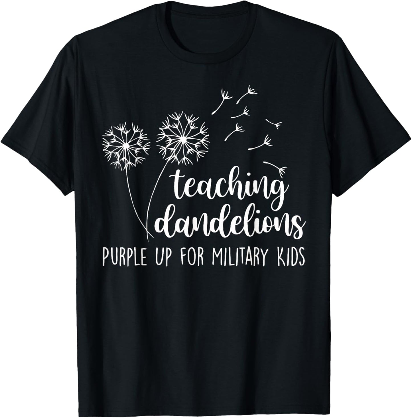 Teaching Dandelion Purple Up for Military Kids Child Month T-Shirt - T-Shirt | Black