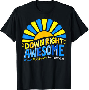 Down Right Awesome Down Syndrome Awareness Men Women Kid T-Shirt - T-Shirt | Black