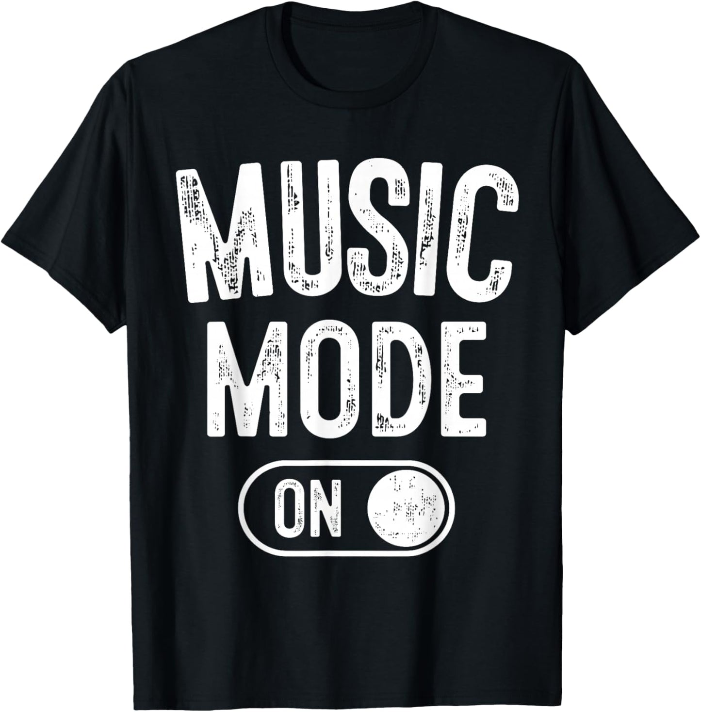 Music Mode On Funny Singer Musician Gift Composer Producer T-Shirt - T-Shirt | Black