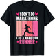 Retro I Don't Do Marathons I Do A Marathon Runner T-Shirt - T-Shirt | Black