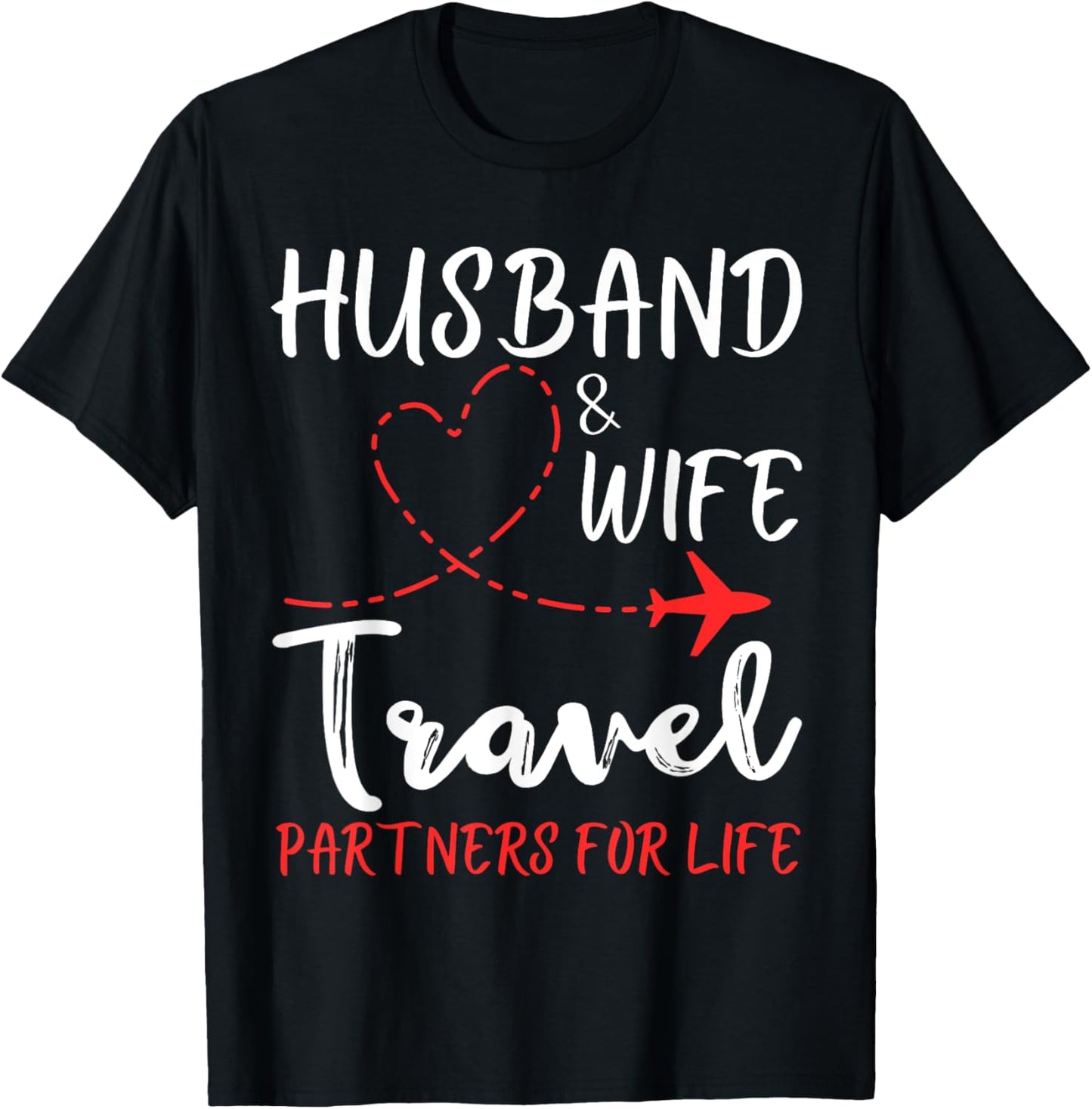 Couple Matching Husband And Wife Travel Partners For Life T-Shirt - T-Shirt | Black