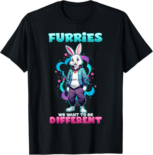 Furries We Want To Be Different I Furry Rabbit Cosplay T-Shirt - T-Shirt | Black