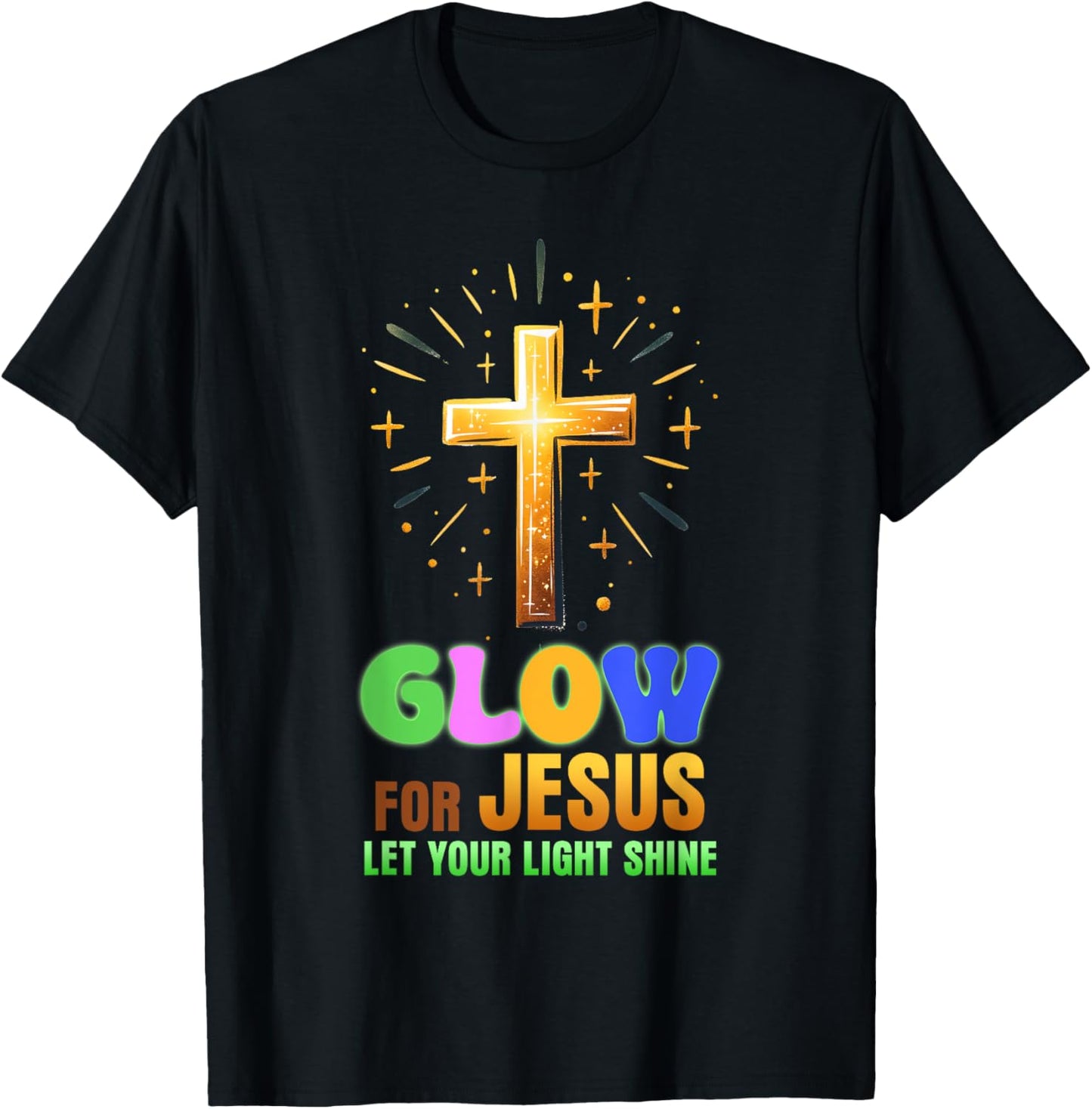 Glow For Jesus - Let Your Light Shine - Christian Religious T-Shirt - T-Shirt | Black