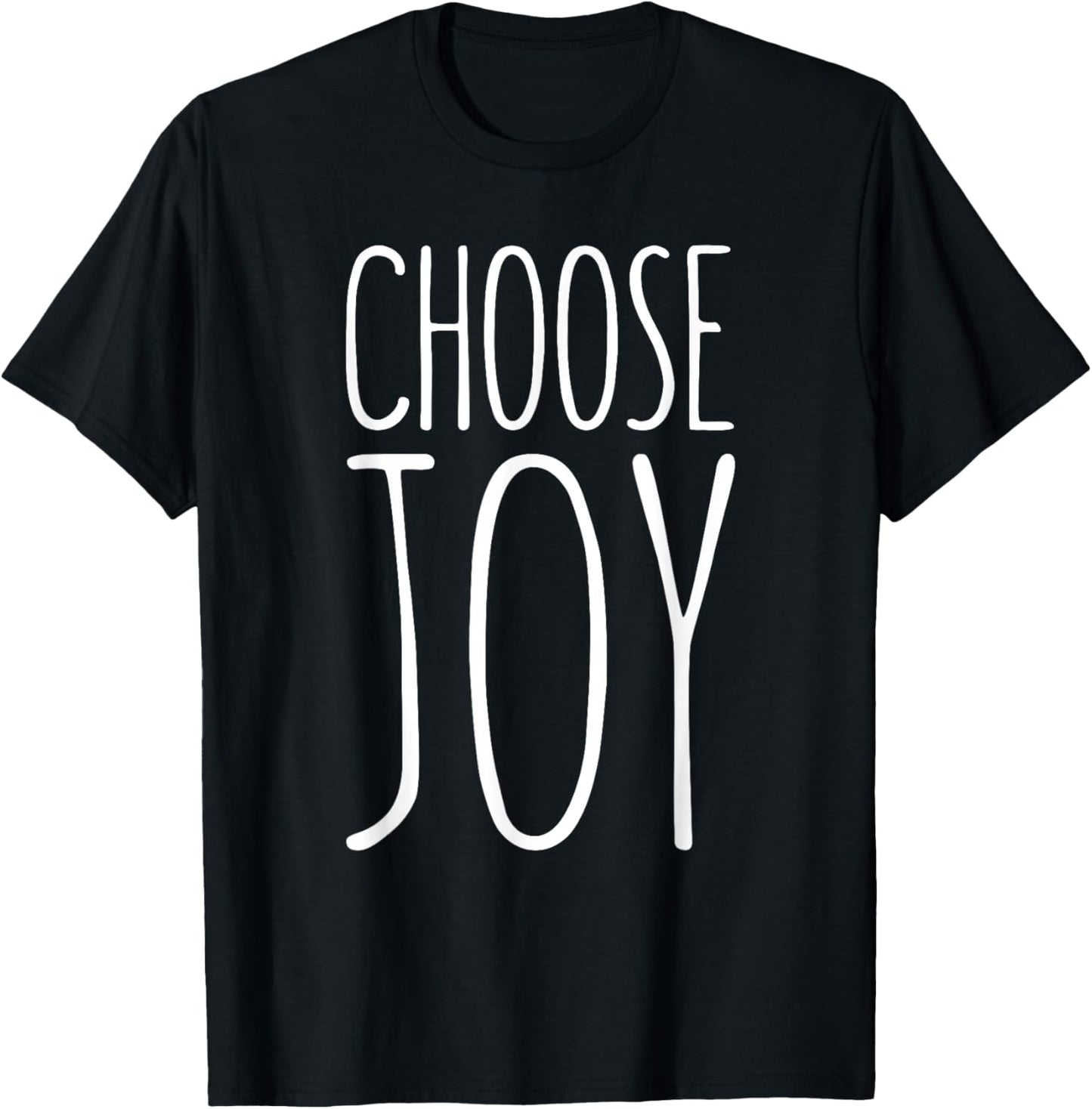Choose Joy Shirt Kids Men Women Happy T-Shirt - T-Shirt | Black