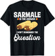 Sarmale Rolls Outfit Sarmale Costume Romanian Sarmale T-Shirt - T-Shirt | Black
