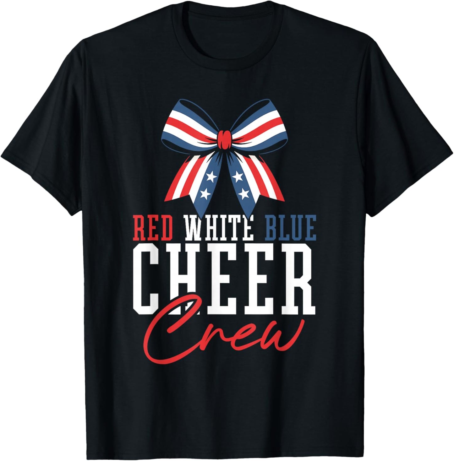 Red White Blue Cheer Crew Patriotic Cheerleader USA Bow T-Shirt - T-Shirt | Black