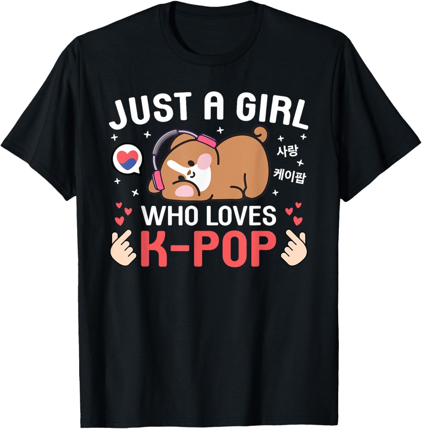 Cute Dog Kawaii Dog Korean Music Just A Girl Who Loves K-Pop T-Shirt - T-Shirt | Black