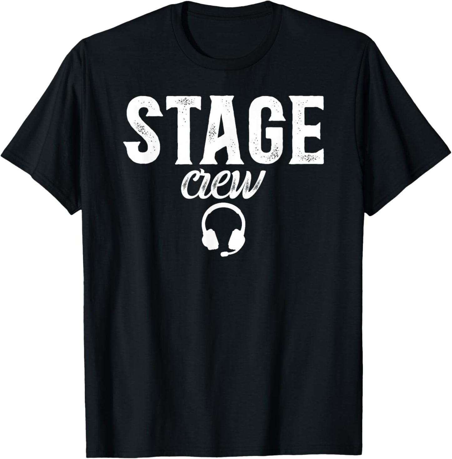 Stage Crew Stage Manager Theater Stage Manager T-Shirt - T-Shirt | Black