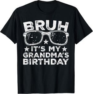 Bruh It's My Grandma's Birthday Funny Sunglasses Bday Kids T-Shirt - T-Shirt | Black
