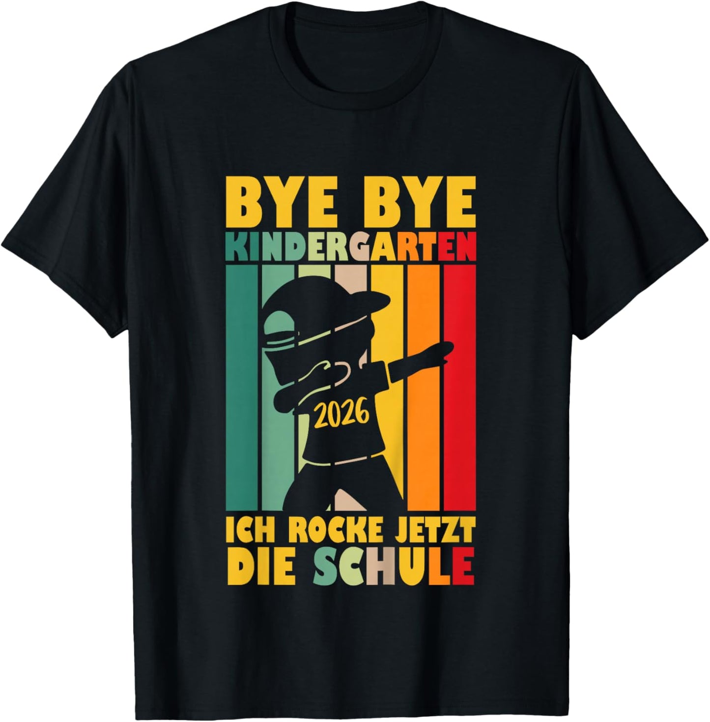 Bye Bye Kindergarten Geschafft 2026 Kita Abgänger 2026 T-Shirt - T-Shirt | Black