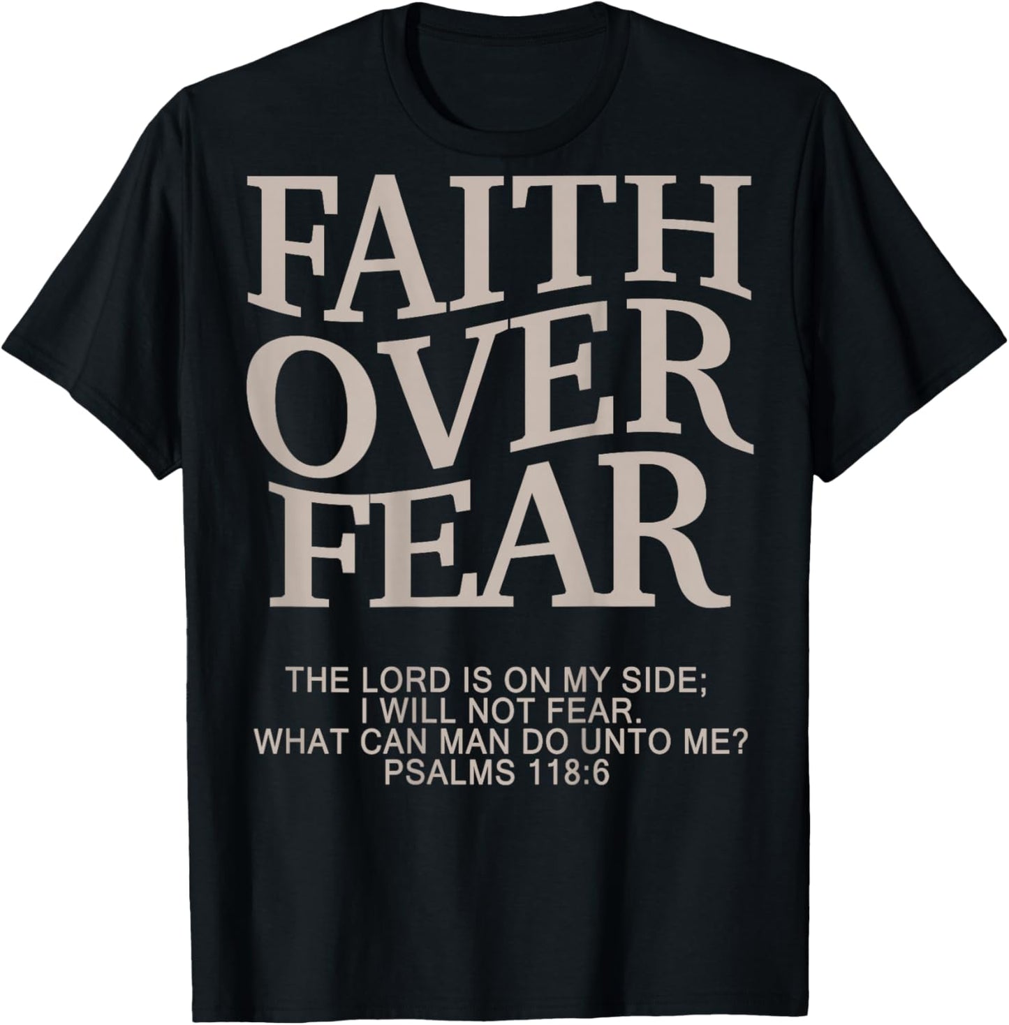 Faith Over Fear Christian T-Shirt - T-Shirt | Black
