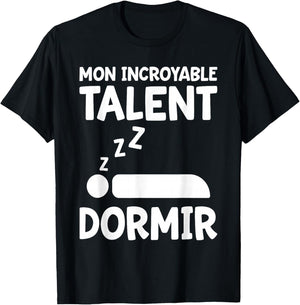 Humor Talent Sleep Nap Gift Sleeper T-Shirt - T-Shirt | Black