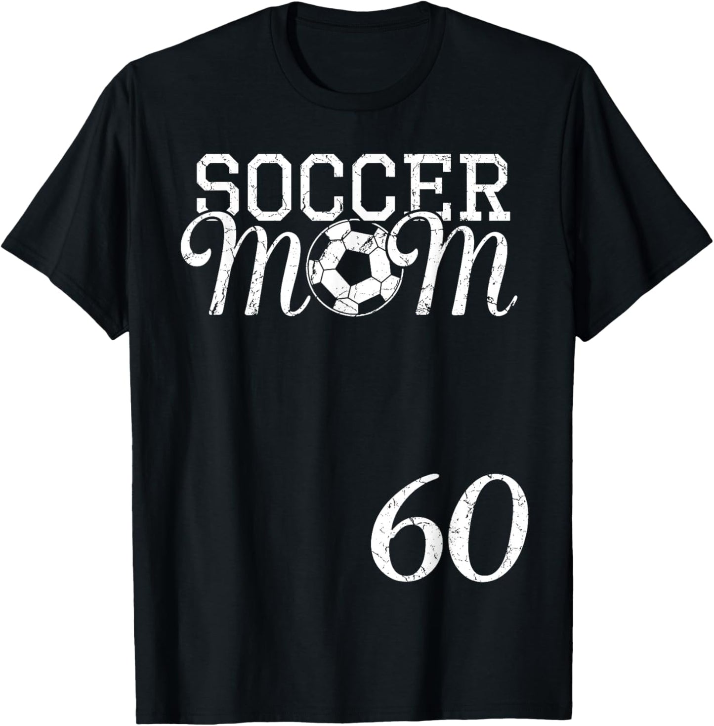 Soccer Mom Jersey Number 60 Favorite Player #60 Team T-Shirt - T-Shirt | Black