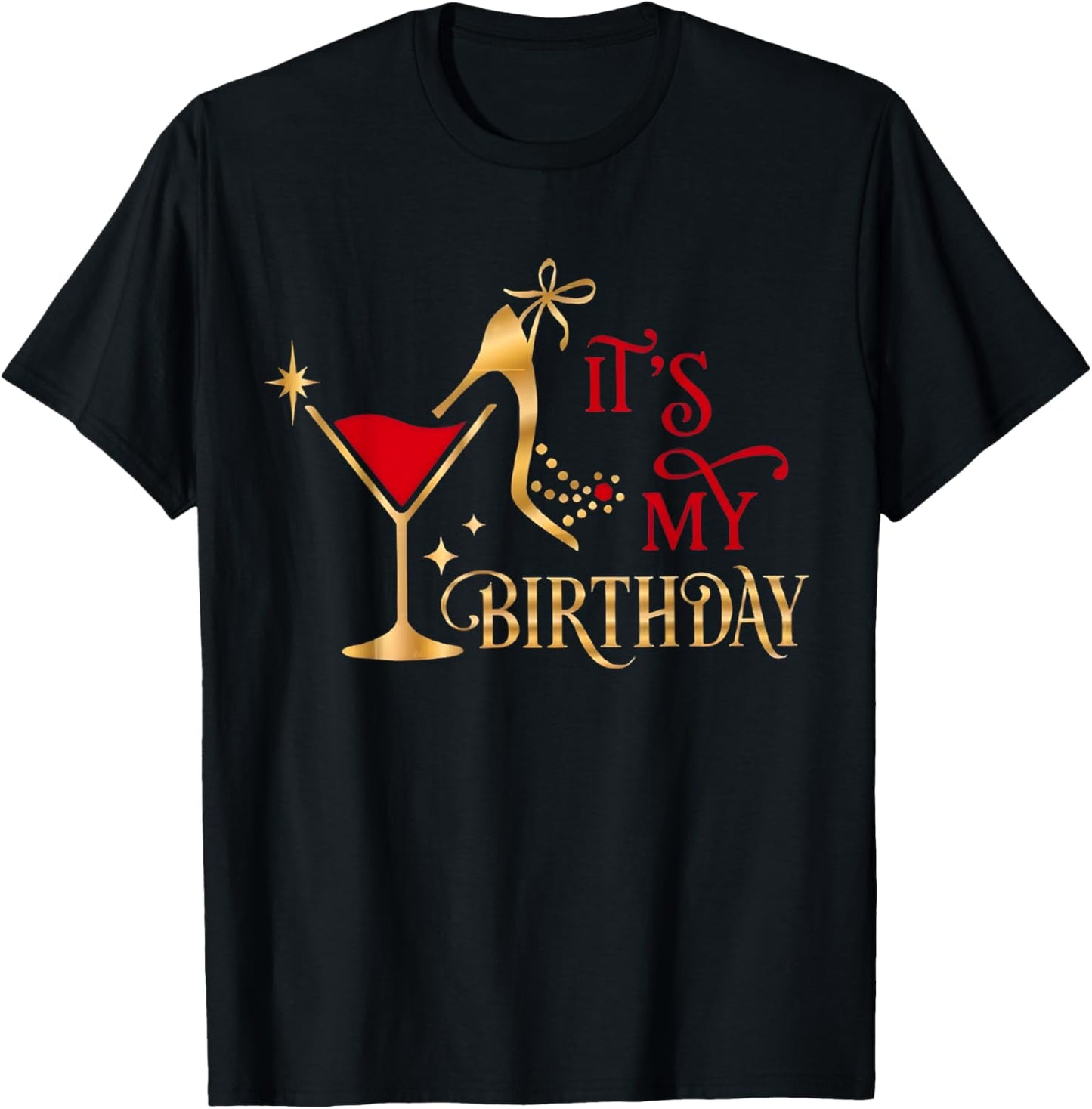 It's My Birthday Party Gifts Birthday Squad Drink Wine Queen T-Shirt - T-Shirt | Black