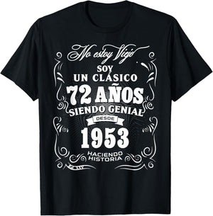 72nd Birthday gift in Spanish Regalo cumpleanos 72 T-Shirt - T-Shirt | Black