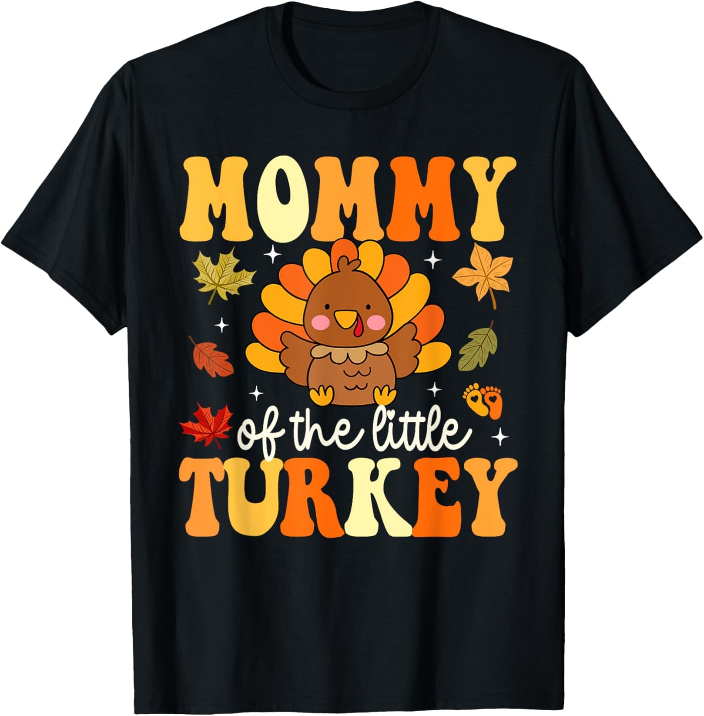 Mommy of the Little Turkey Thanksgiving Baby Shower Fall T-Shirt - T-Shirt | Black