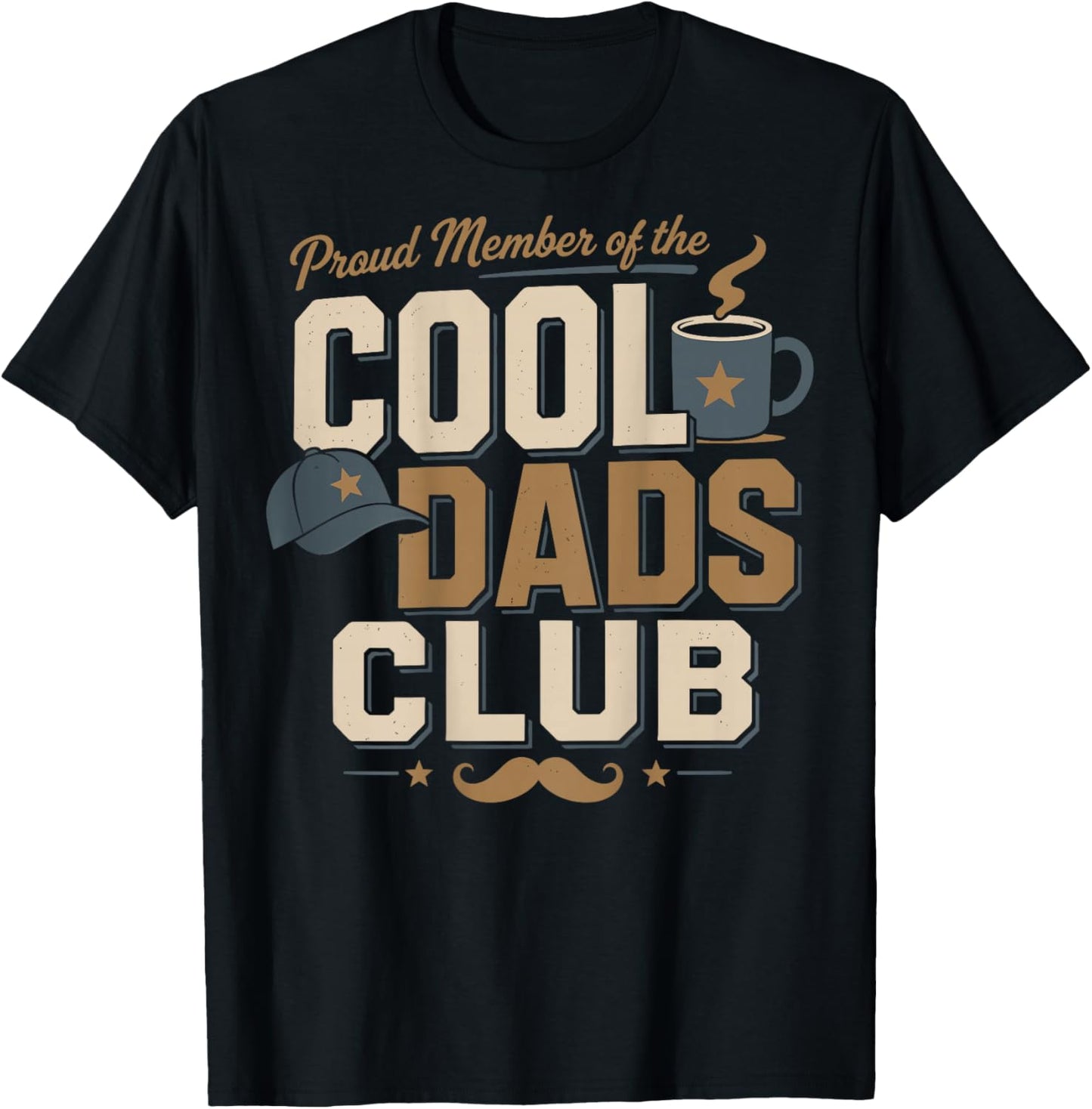 Homme Proud Member Cool Dads Club Father Humour Coffee T-Shirt - T-Shirt | Black
