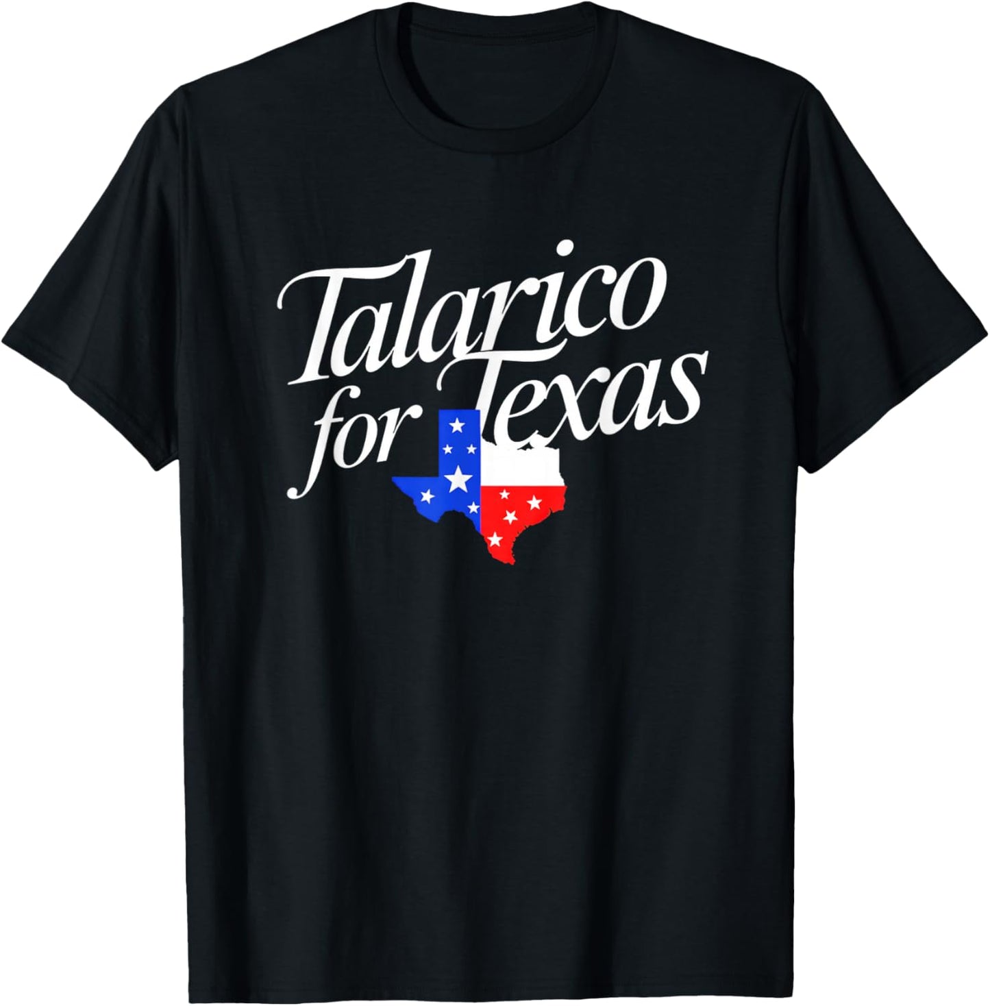James Talarico for Texas Senate Race Texas Saying T-Shirt - T-Shirt | Black