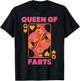 Queen of Farts Playing Cards Retro Funny Embarrassing Joke T-Shirt - T-Shirt | Black