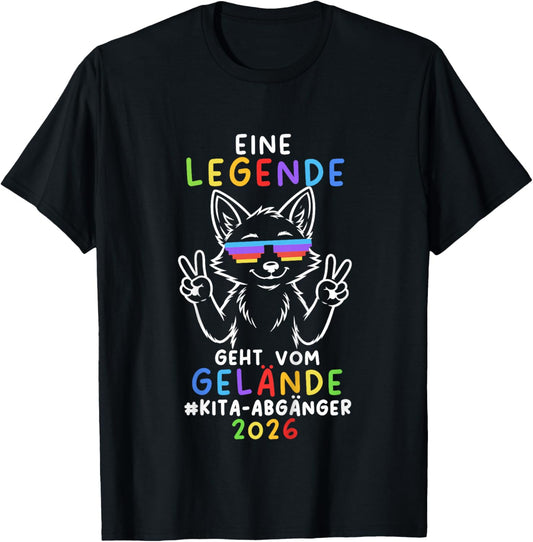 Kinder Legende Geht Vom Gelände Fuchs Kindergarten Abgänger 2026 T-Shirt - T-Shirt | Black
