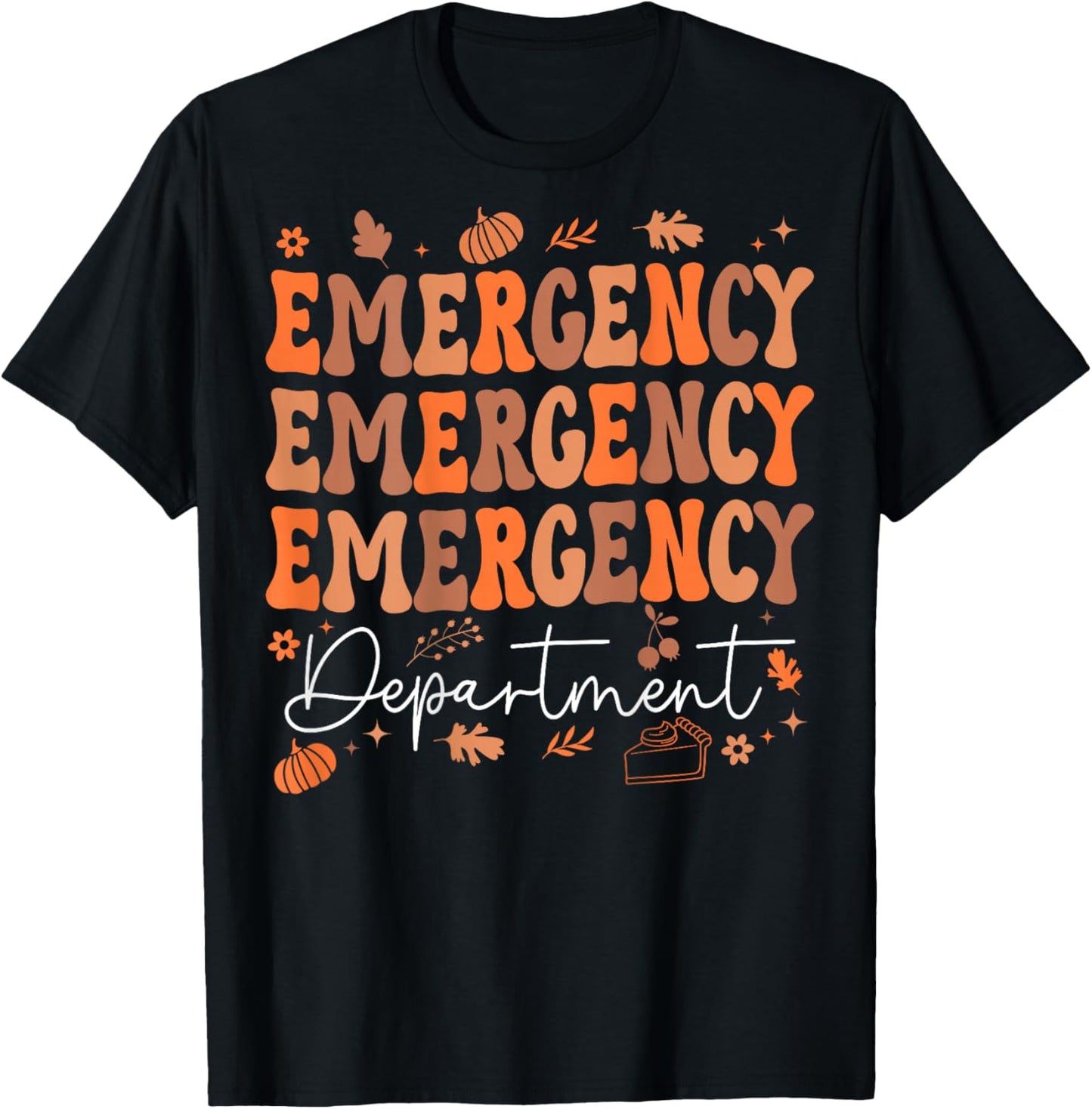 Emergency Department Thanksgiving ED Nurse ER Nurses On Back T-Shirt - T-Shirt | Black