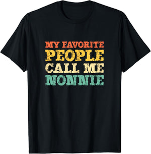 My Favorite People Call Me Nonnie Vintage T-Shirt - T-Shirt | Black