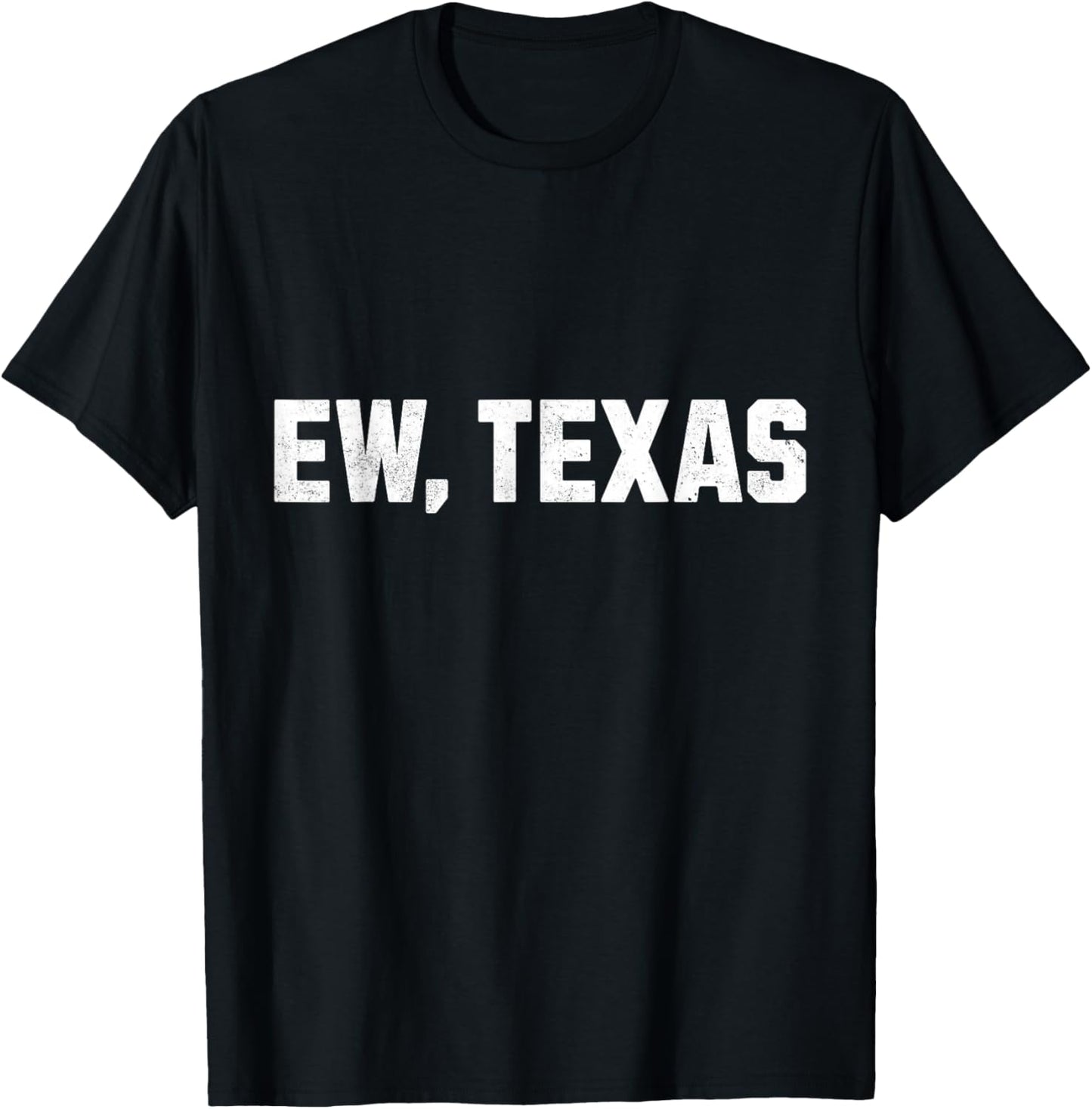 Ew Texas T-Shirt - T-Shirt | Black