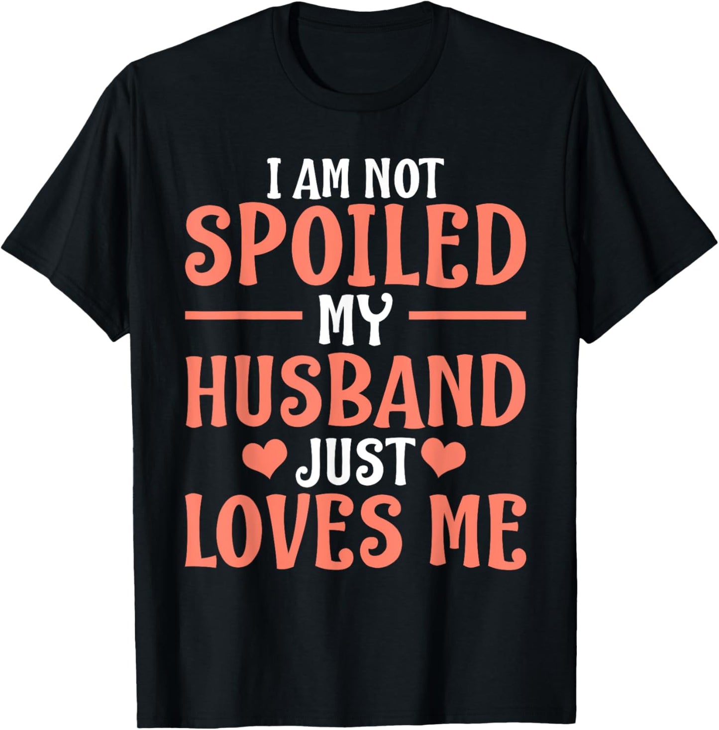Spoiled Wife Art Girl Matching Couple Spoiled Wife T-Shirt - T-Shirt | Black