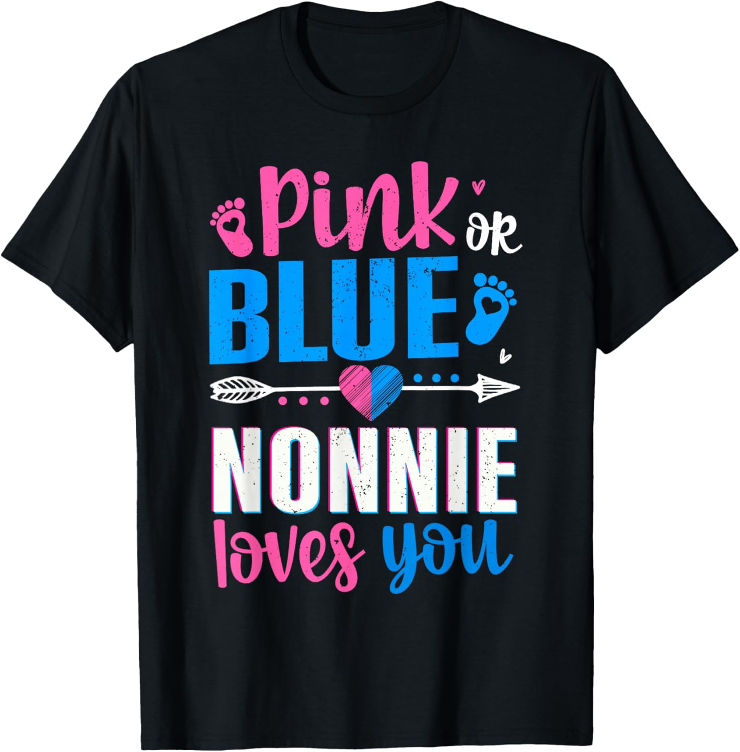 Pink Or Blue Nonnie Loves You Gender Reveal Baby T-Shirt - T-Shirt | Black