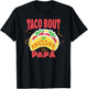 Taco Bout An Awesome Papa Spanish Dad Funny Taco Pun T-Shirt - T-Shirt | Black