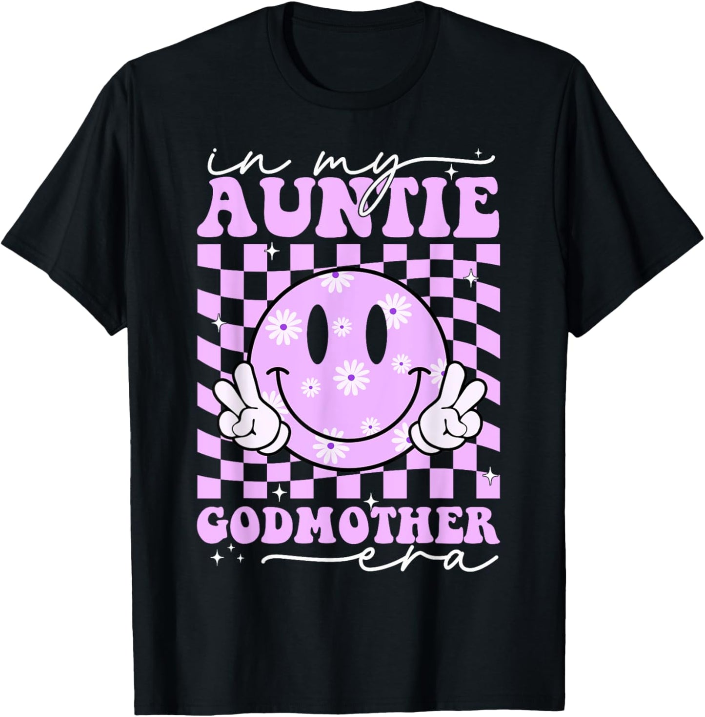 In My Auntie Godmother Era Aunt God Mother Bestie Smile Face T-Shirt - T-Shirt | Black