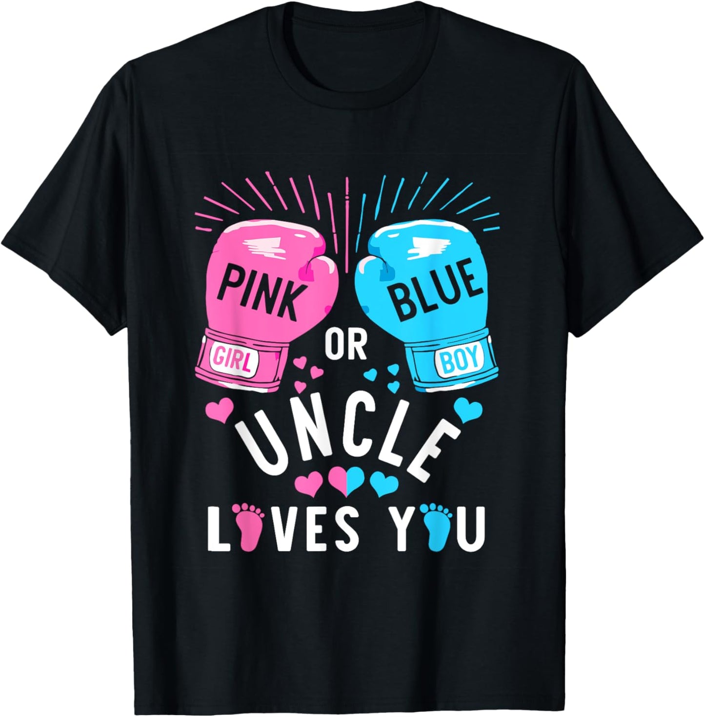 Pink Or Blue Uncle Loves You Boxing Gender Reveal Party T-Shirt - T-Shirt | Black