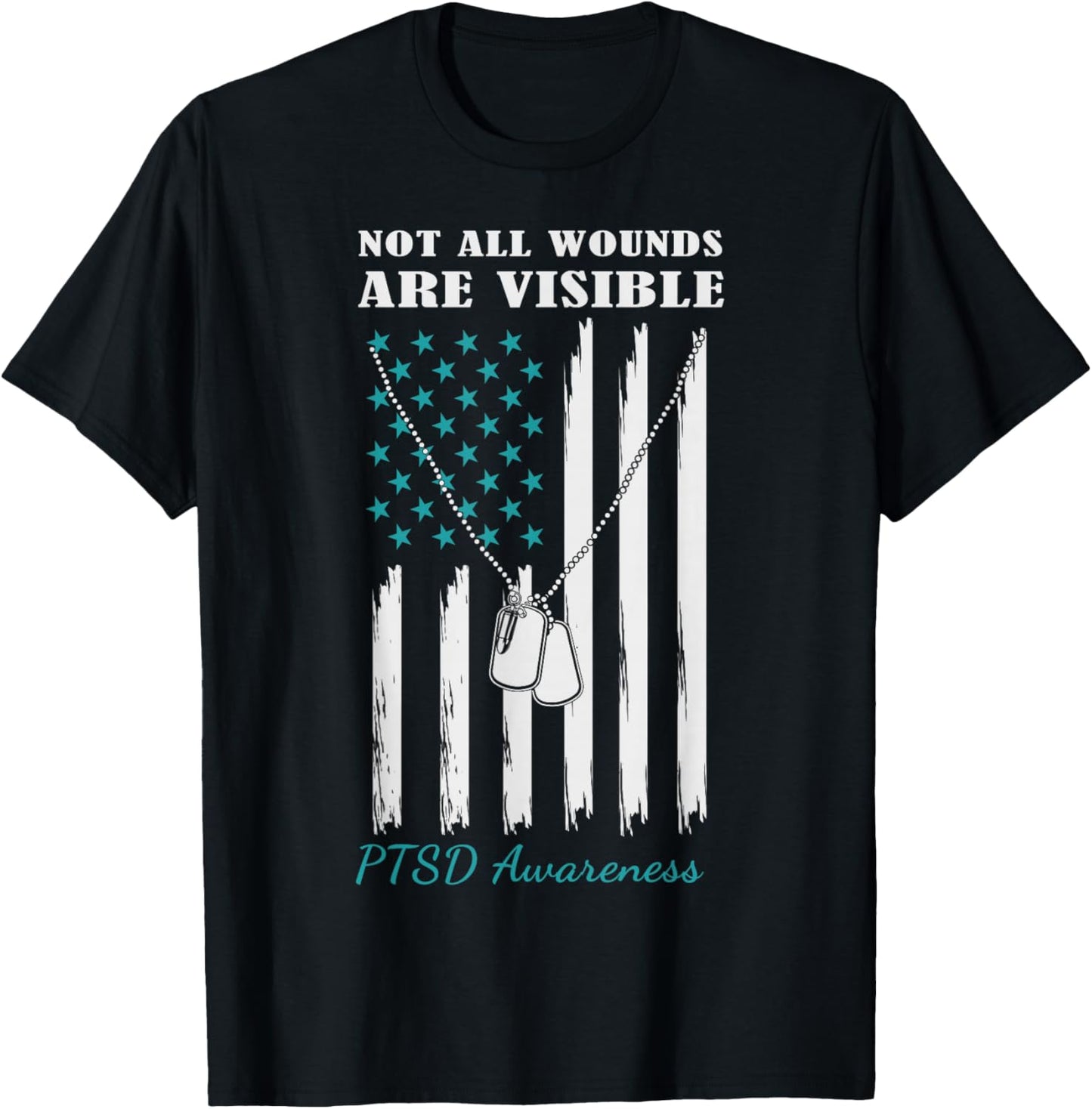 Not All Wounds are Visible USA Flag PTSD Awareness T-Shirt - T-Shirt | Black