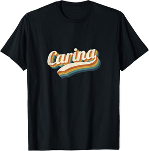Vintage Carina Personalized Name Carina T-Shirt - T-Shirt | Black