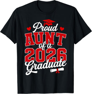 Proud Aunt of a Class of 2026 Graduate Senior Graduation T-Shirt - T-Shirt | Black