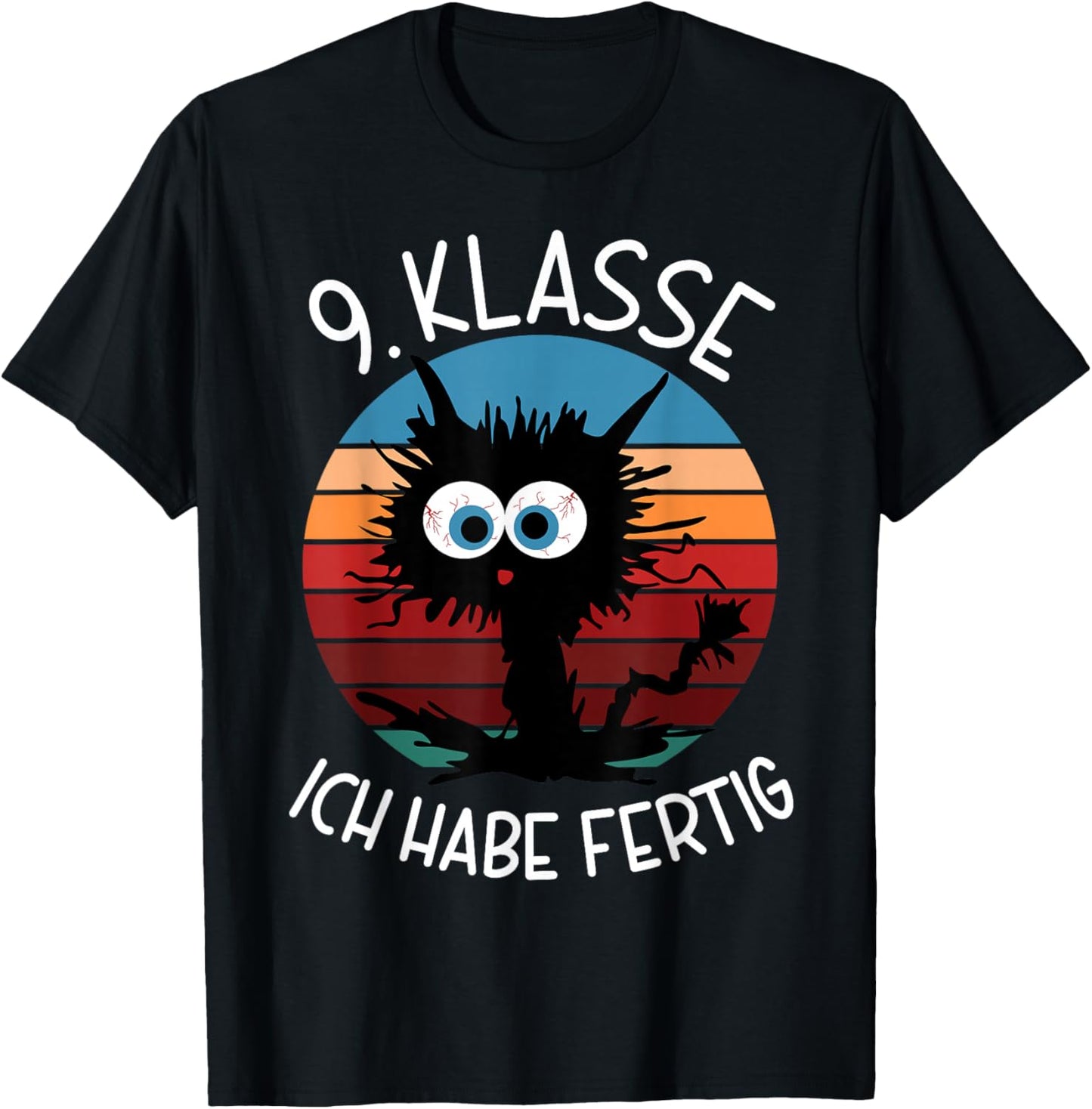 9. Klasse Ich Habe Fertig Abschluss 2026 9. Klasse T-Shirt - T-Shirt | Black