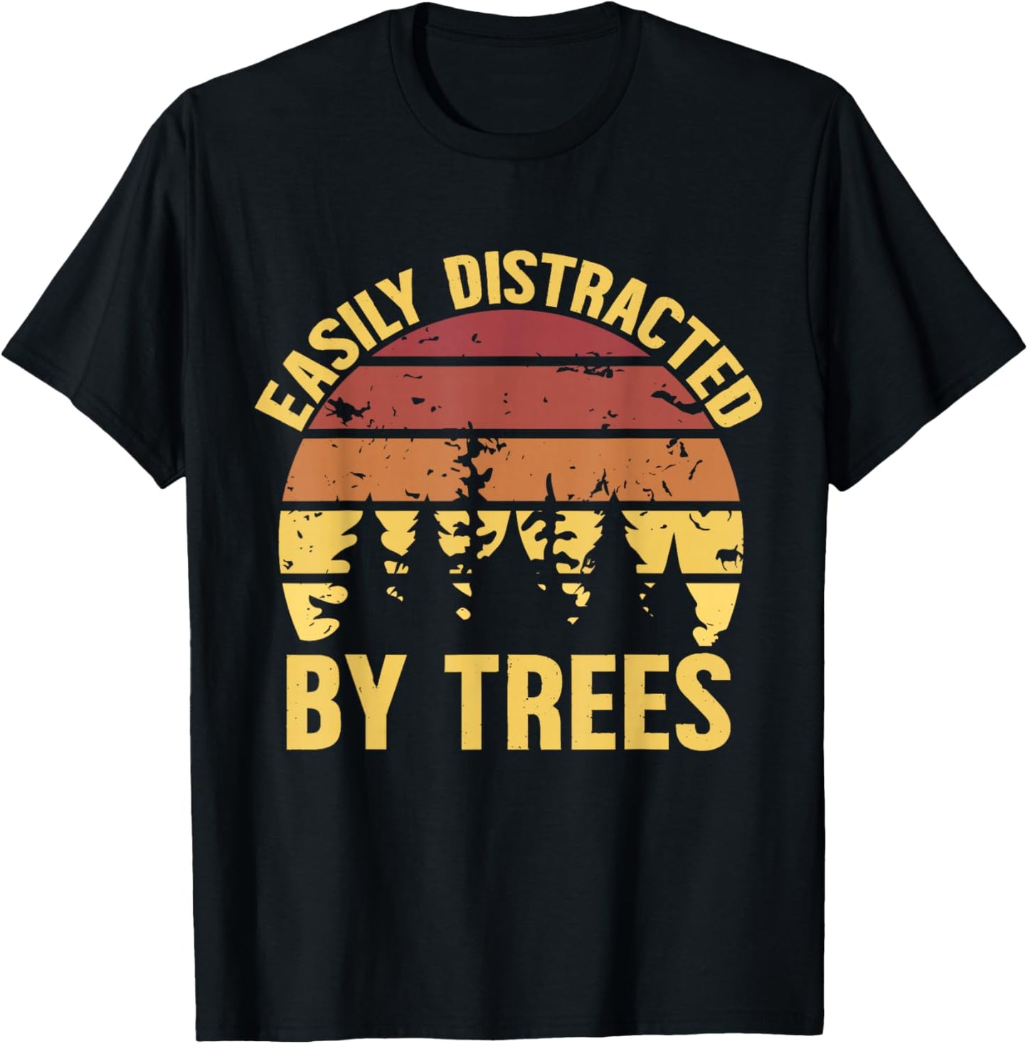 Retro Easily Distracted By Trees Lovers Funny Planting T-Shirt - T-Shirt | Black