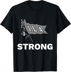 ILA Longshoremen Union Strike Port Workers Union T-Shirt - T-Shirt | Black