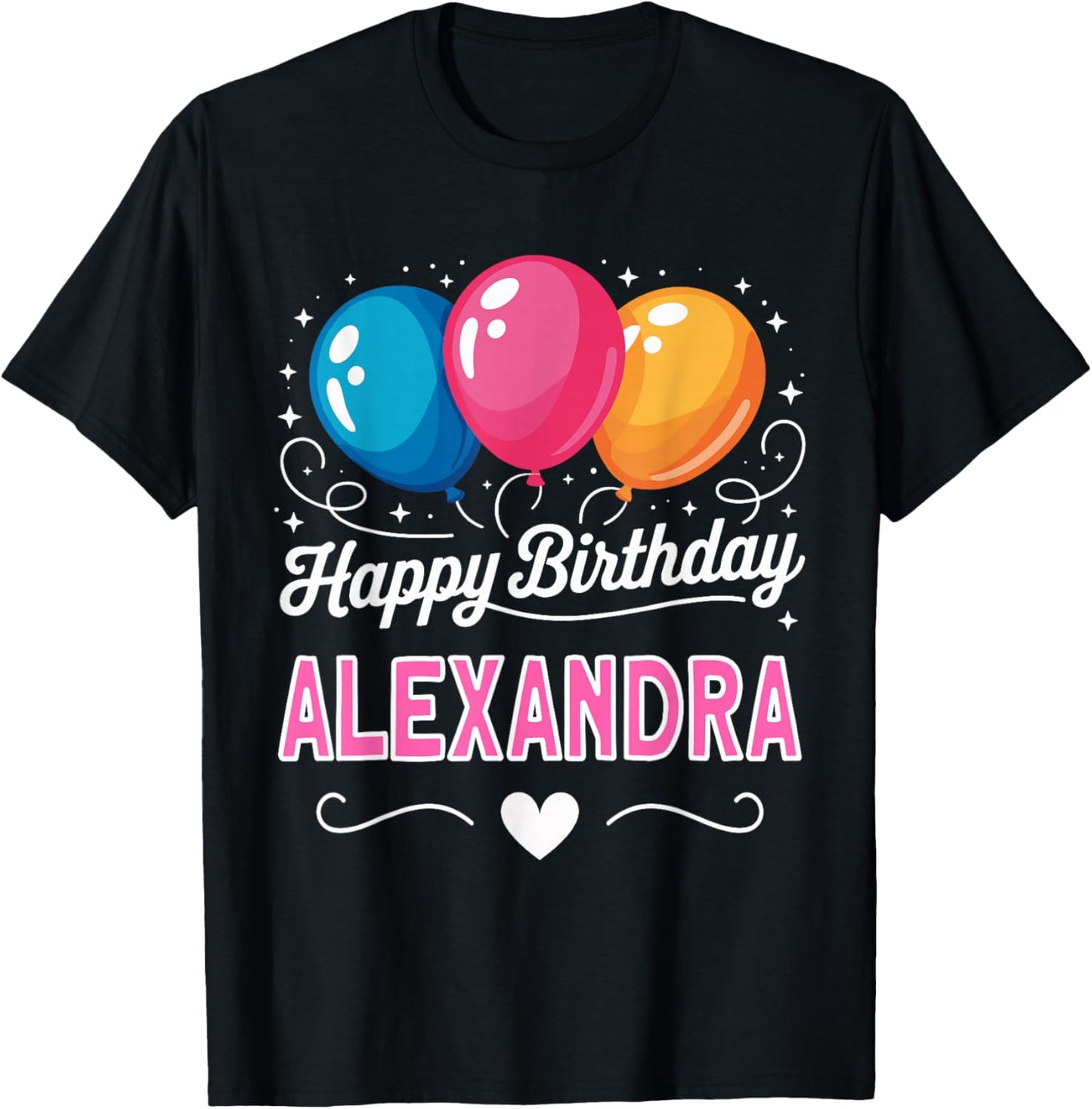 Joyeux Anniversaire en Disant Alexandra T-Shirt - T-Shirt | Black