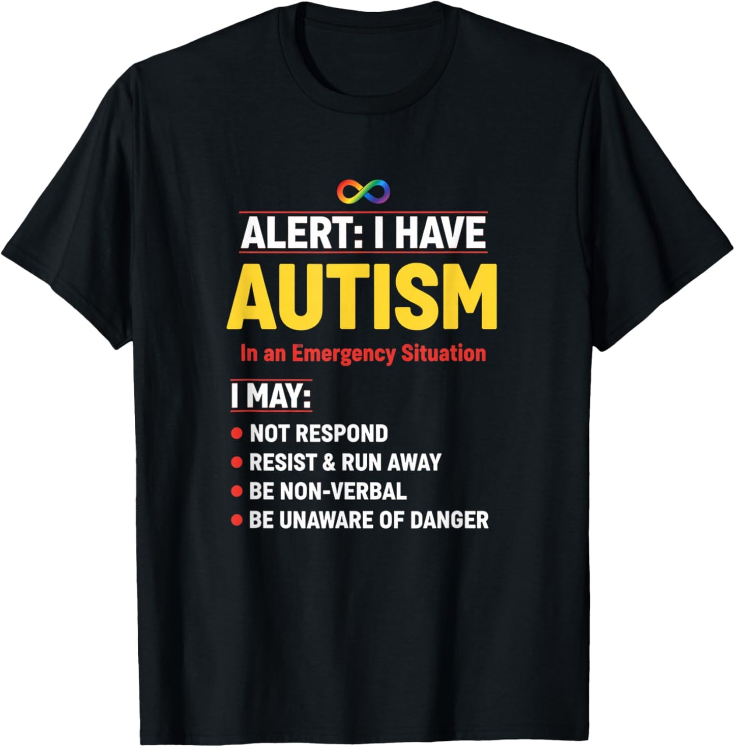 I Have Autism Emergency Info T-Shirt - T-Shirt | Black
