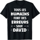 David Drole Funny Man Quote Funny Name David T-Shirt - T-Shirt | Black
