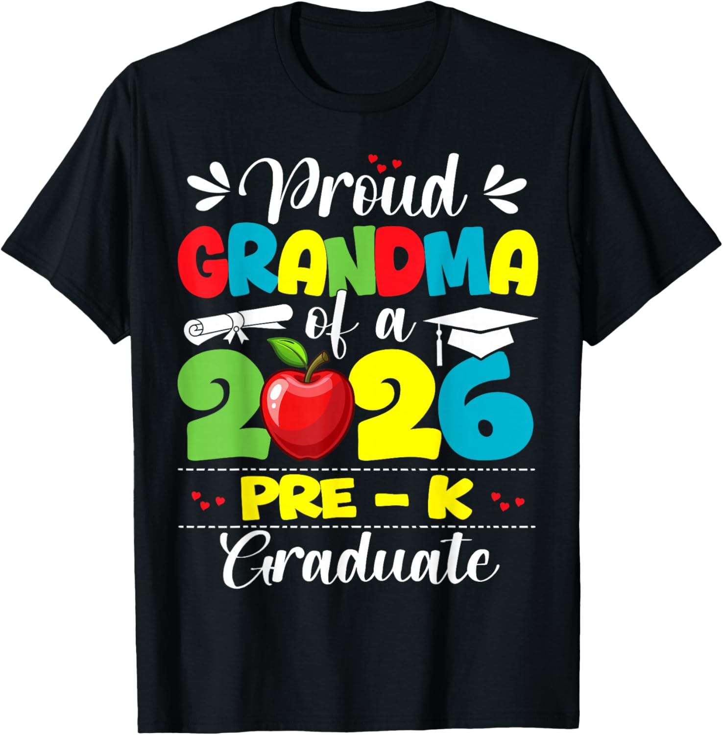 Proud Grandma of 2026 Pre-K Graduate Mothers Day Graduation T-Shirt - T-Shirt | Black