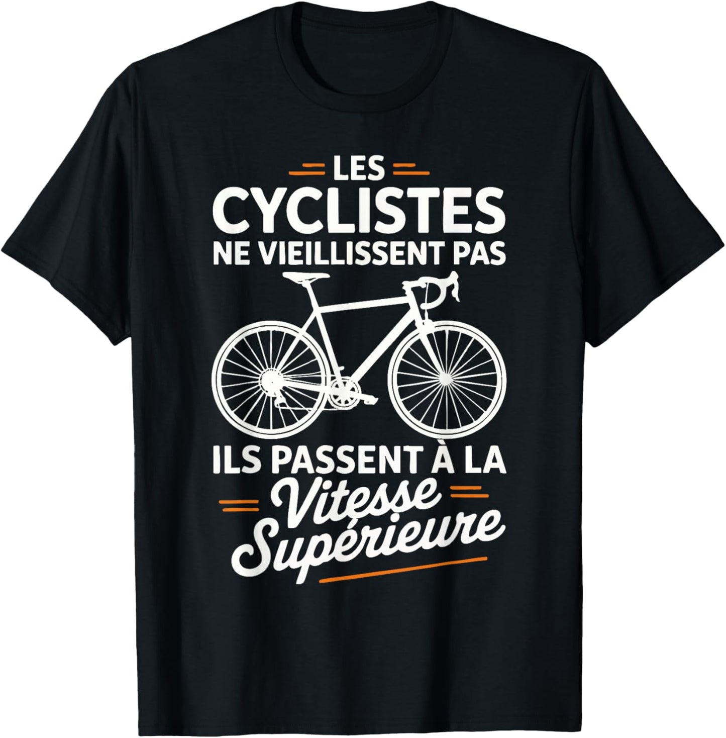 Bicycle Cycling Cyclists Do Not Age Bike T-Shirt - T-Shirt | Black