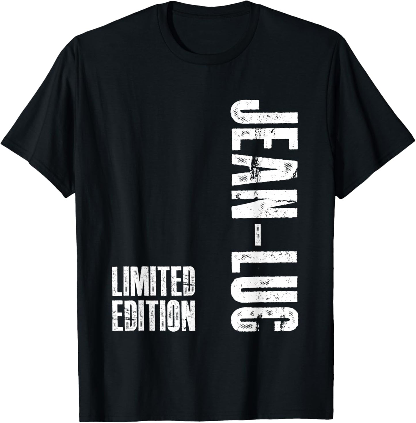 Jean-Luc Funny Gift First Name Jean-Luc T-Shirt - T-Shirt | Black